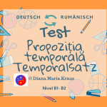 Propoziția temporală / Temporalsatz